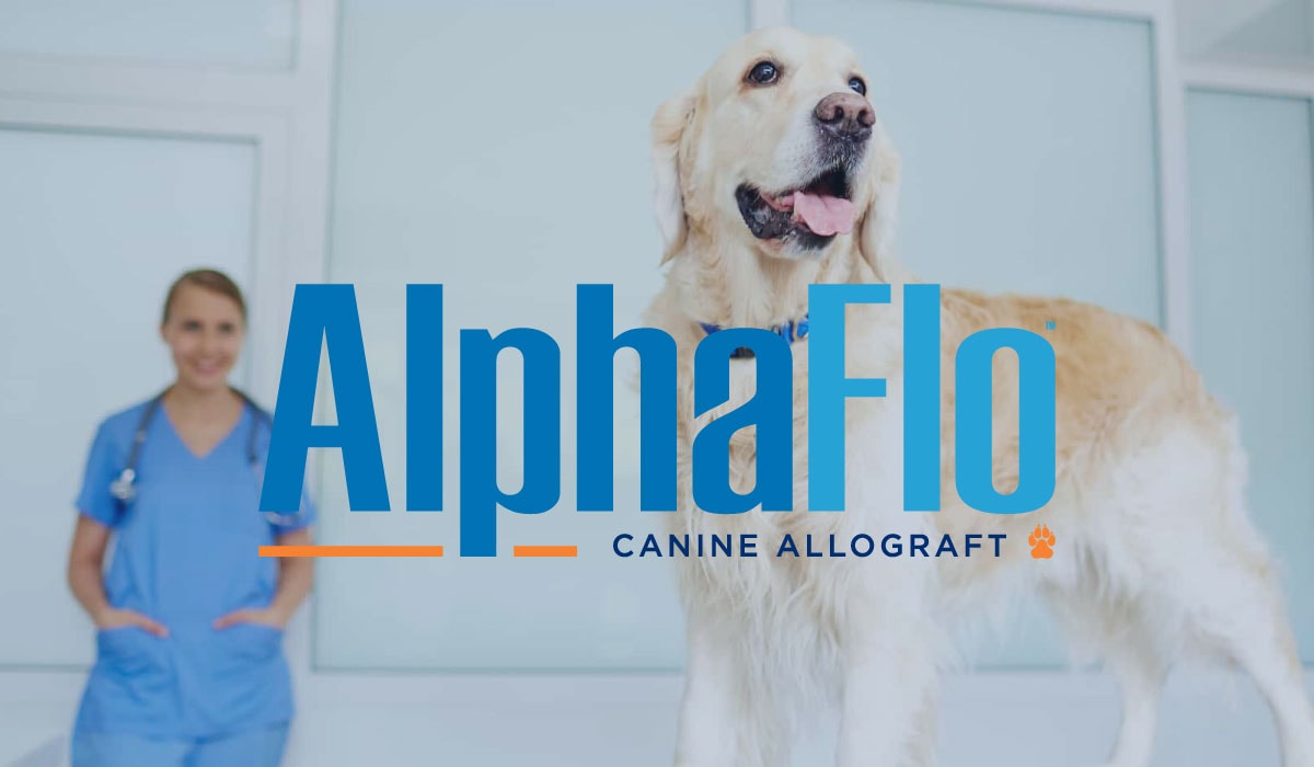 Market Release of AlphaFlo® Canine Allograft